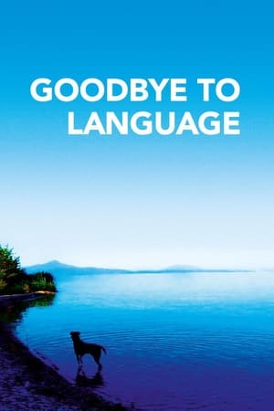 Goodbye to Language watch Goodbye to Language