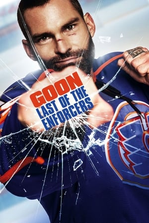 Goon: Last of the Enforcers watch Goon: Last of the Enforcers