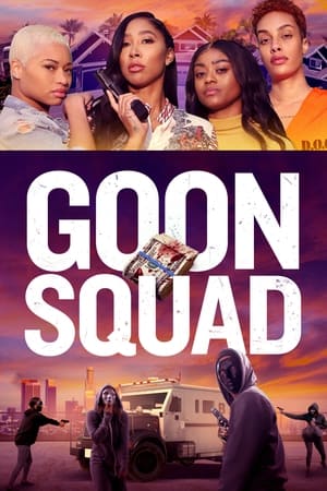 Goon Squad watch Goon Squad