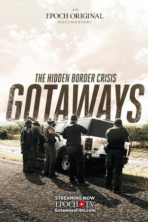 Gotaways: The Hidden Border Crisis watch Gotaways: The Hidden Border Crisis