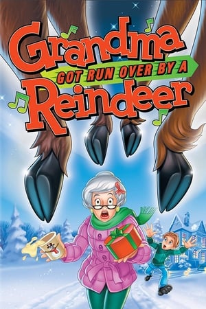 Grandma Got Run Over by a Reindeer watch Grandma Got Run Over by a Reindeer