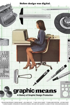 Graphic Means: A History of Graphic Design Production watch Graphic Means: A History of Graphic Design Production