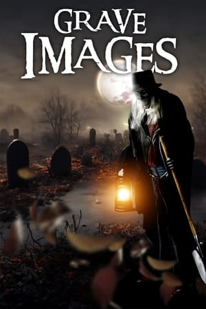 Grave Images watch Grave Images