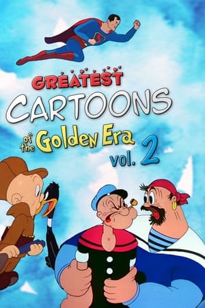 Greatest Cartoons of the Golden Era Vol. 2 watch Greatest Cartoons of the Golden Era Vol. 2