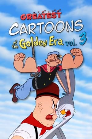 Greatest Cartoons of the Golden Era Vol. 3 watch Greatest Cartoons of the Golden Era Vol. 3
