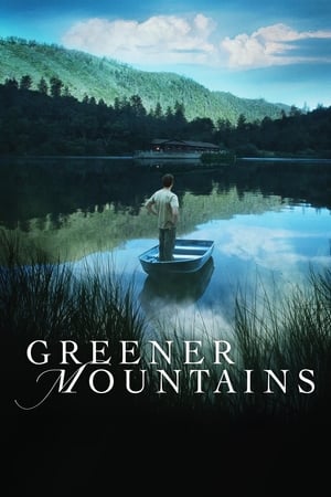 Greener Mountains watch Greener Mountains