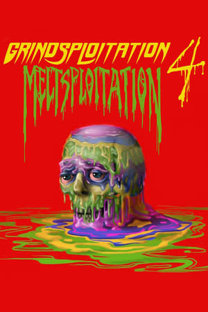 Grindsploitation 4: Meltsploitation watch Grindsploitation 4: Meltsploitation