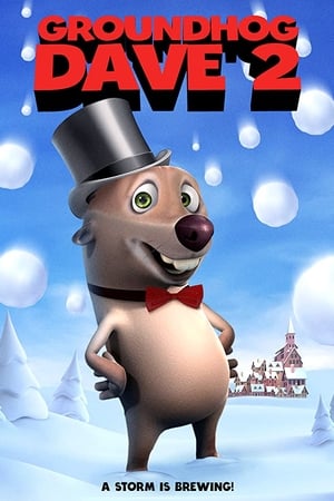 Groundhog Dave 2 watch Groundhog Dave 2
