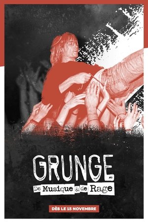 Grunge: A Story of Music and Rage watch Grunge: A Story of Music and Rage