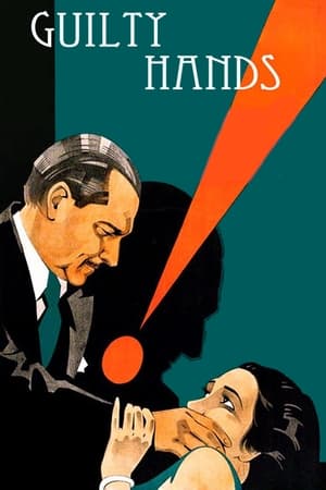 watch Guilty Hands