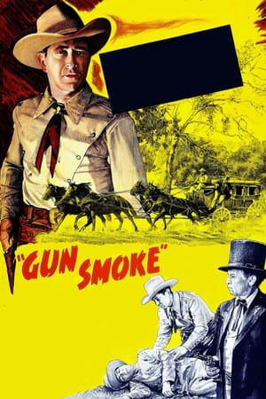 Gun Smoke watch Gun Smoke