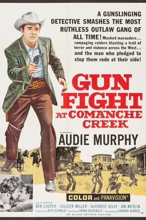 Gunfight at Comanche Creek watch Gunfight at Comanche Creek