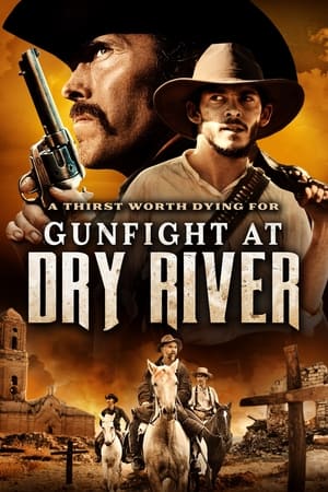 Gunfight at Dry River watch Gunfight at Dry River