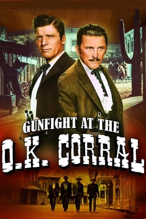Gunfight at the O.K. Corral watch Gunfight at the O.K. Corral
