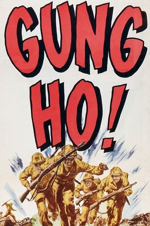 Gung Ho! watch Gung Ho!