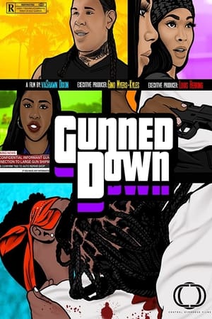 Gunned Down watch Gunned Down