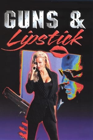 Guns & Lipstick watch Guns & Lipstick
