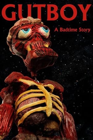 Gutboy: A Badtime Story watch Gutboy: A Badtime Story