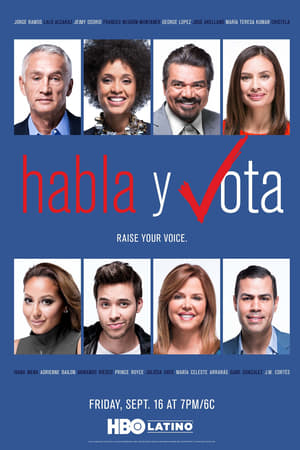 Habla y vota watch Habla y vota