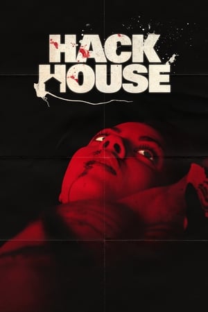 Hack House watch Hack House
