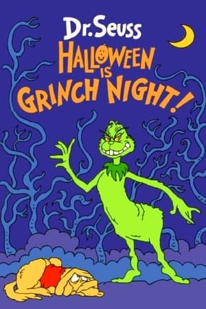 Halloween Is Grinch Night watch Halloween Is Grinch Night