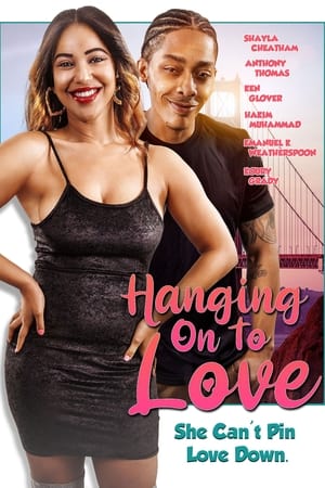 Hanging on to Love watch Hanging on to Love