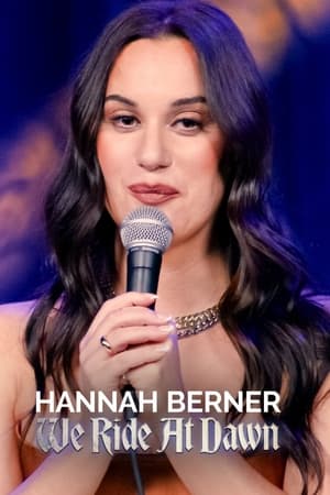 watch Hannah Berner: We Ride at Dawn