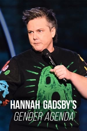 Hannah Gadsby's Gender Agenda watch Hannah Gadsby's Gender Agenda