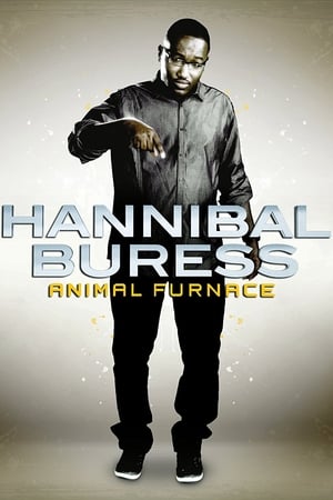 Hannibal Buress: Animal Furnace watch Hannibal Buress: Animal Furnace