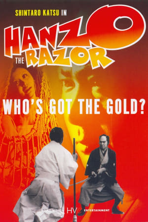 Hanzo the Razor: Who's Got the Gold? watch Hanzo the Razor: Who's Got the Gold?