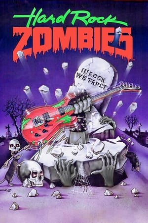Hard Rock Zombies watch Hard Rock Zombies