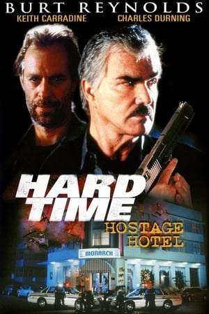 Hard Time: Hostage Hotel watch Hard Time: Hostage Hotel