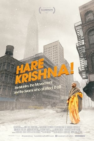 Hare Krishna! The Mantra, the Movement and the Swami Who Started It All watch Hare Krishna! The Mantra, the Movement and the Swami Who Started It All