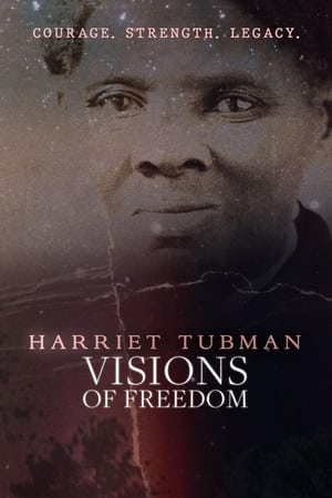 watch Harriet Tubman: Visions of Freedom