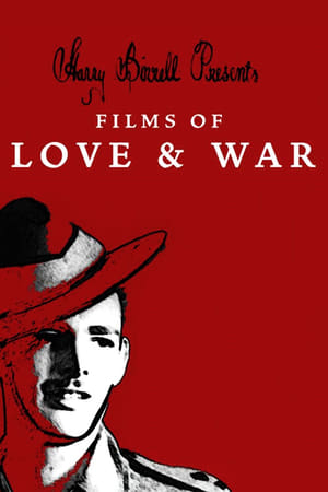 Harry Birrell Presents: Films of Love & War watch Harry Birrell Presents: Films of Love & War