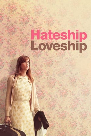 Hateship Loveship watch Hateship Loveship