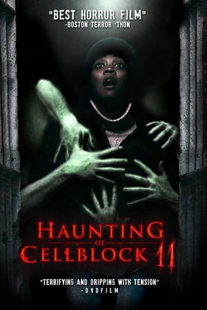Haunting of Cellblock 11 watch Haunting of Cellblock 11