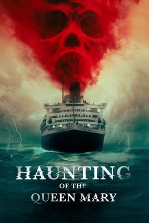 Haunting of the Queen Mary watch Haunting of the Queen Mary
