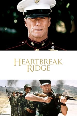 Heartbreak Ridge watch Heartbreak Ridge