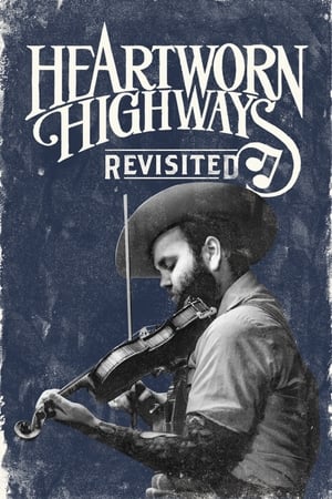 Heartworn Highways Revisited watch Heartworn Highways Revisited