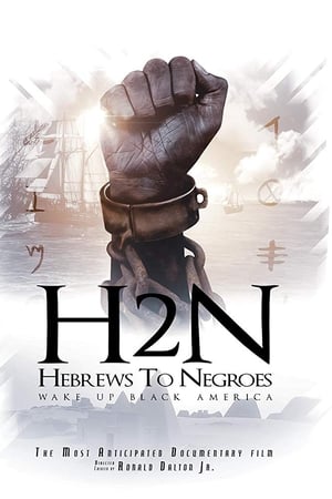 Hebrews to Negroes: Wake Up Black America watch Hebrews to Negroes: Wake Up Black America