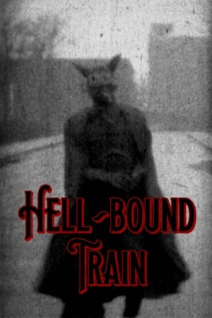 watch Hell-Bound Train