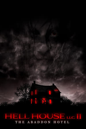 watch Hell House LLC II: The Abaddon Hotel