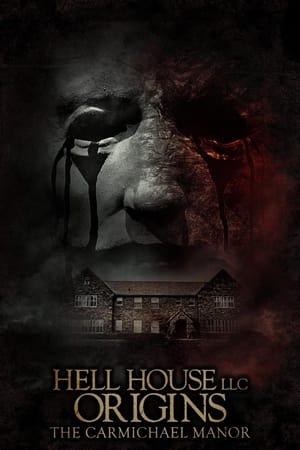 Hell House LLC Origins: The Carmichael Manor watch Hell House LLC Origins: The Carmichael Manor