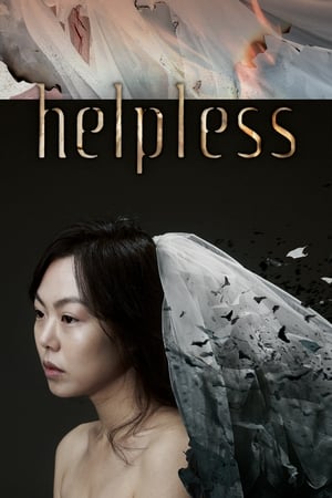 Helpless watch Helpless