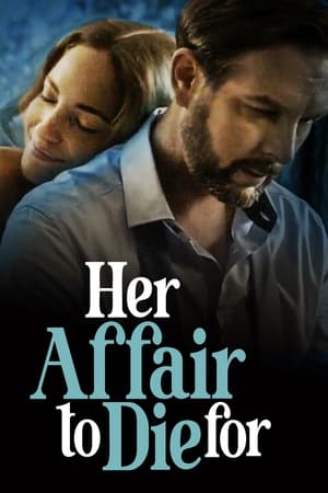 Her Affair to Die For watch Her Affair to Die For