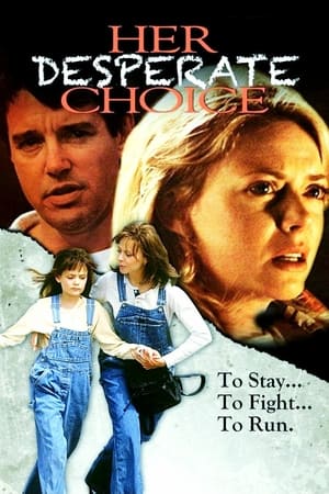 Her Desperate Choice watch Her Desperate Choice