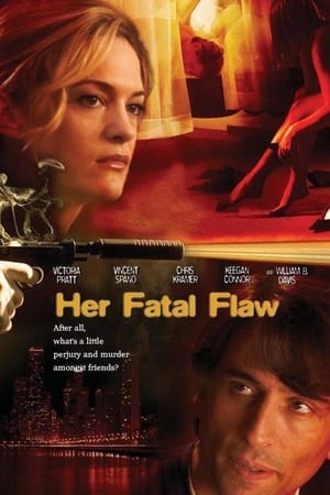 Her Fatal Flaw watch Her Fatal Flaw