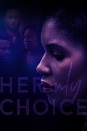 Her Only Choice watch Her Only Choice