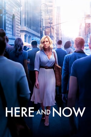 Here and Now watch Here and Now